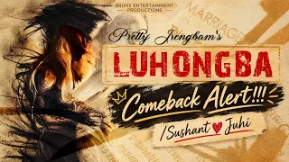 Comeback Alert!!! Sushant♥️Juhi | LUHONGBA 