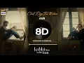 Download Lagu Chal dye tum kahan by AUR - With 8D Experience.