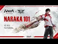 NARAKA 101 Ye Xiu Tutorial NARAKA BLADEPOINT