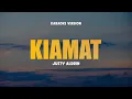 Download Lagu KIAMAT - JUSTY ALDRIN | Karaoke Lagu Timur Populer 2024 | Karaoke No Vocal