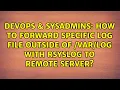 How to forward specific log file outside of with rsyslog to remote server