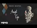 Download Lagu Frank Sinatra - Angel Eyes (2018 Stereo Mix / Audio)