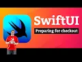 Preparing for checkout - Cupcake Corner SwiftUI Tutorial