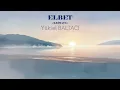 ELBET (KRİMATA) / YÜKSEL BALTACI