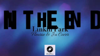 Download In The End - Linkin Park (Lyrics) | Fleurie \u0026 Ju Cover MP3