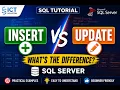 SQL INSERT vs UPDATE Explained SQL Server Tutorial for Beginners 2026