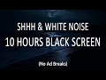 Download Lagu Soothing Shhh \u0026 White Noise 🌛 10 Hours for Colic Relief \u0026 Peaceful Baby Sleep