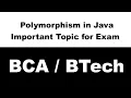 What is a Polymorphism in Java Runtime Polymorphism in Java Compile Time Polymorphism in Java
