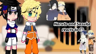 naruto and sasuke reacts to sasuke x naruto 