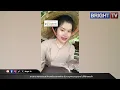 สาวลาว ตอบกลับ เขมรเจ็บแสบ! เจอป่วน ห้ามเหยียบประเทศไทย