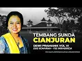 Download Lagu TEMBANG SUNDA CIANJURAN |  Dewi Pramanik Vol VI - Euis Komariah \u0026 Yus Wiradireja