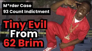 Tiny Evil From 62 Brims Indicted on 93 Counts Then Charged w M rder