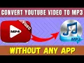 Download Lagu How to convert youtube video to mp3 | Video to mp3 without any apps |