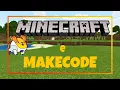 MakeCode e Minecraft