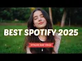 Download Lagu Best Spotify Playlist 2025 🎧~ Top Trending Songs to Share \u0026 Vibe With ~ Viral Hits US/UK