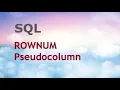 SQL - ROWNUM Pseudo Column
