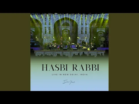 Download MP3 Hasbi Rabbi (Live in New Delhi)