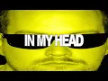 Download Lagu Myd - In My Head (feat. Carlita) (Visualizer)