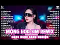 Lagu Mộng Hoa Sim Remix ♫ BXH Nhạc Trẻ EDM Hot Trend TRIỆU VIEW - Top 20 Bản EDM TikTok Gây Nghiện