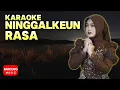 Download Lagu KARAOKE | MINUSONE -  NINGGALKEUN RASA [ OFFICIAL BM ]
