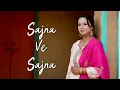 Download Lagu Sajna Ve Sajna - Kudrat Singh | Full Song (Cover) | Full Video | Latest Punjabi Song 2025