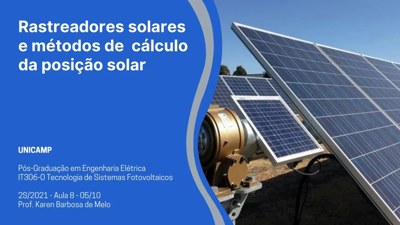 Rastreadores solares e métodos de cálculo da posição solar - Inscreva-se no canal!