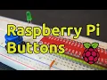 How to Use Buttons with Raspberry Pi Breadboard Tutorial LED Control