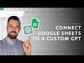FREE Custom GPT Tool Google Sheets Connection - Get Live Data Instantly