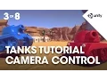 TANKS Unity Tutorial - Phase 3 of 8