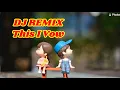 DJ REMIX THIS I VOW TERBARU 2021 | BREAKBEAT INDO MUSIC