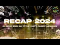 Download Lagu DJ RECAP 2024 ALL STYLE, PARGOY, OTNA, PARTY MENGKANE PALING VIRAL 2024