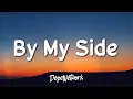 Download Lagu Maher Zain - By My Side (Lyrics)