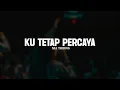 Download Lagu Ku Tetap Percaya - Nia Tobing (Lirik) || Lagu Rohani Kristen Paling Menyentuh Hati Terbaik 2025