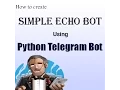 Setup echobot using python-telegram-bot