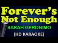 FOREVER'S NOT ENOUGH - Sarah Geronimo (HD Karaoke)