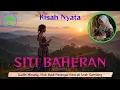 Download Lagu SITI BAHERAN : Gadih Minang, Elok Budi Parangai Rancak Utak Santiang. @kreatorhistory