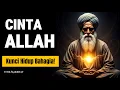 Download Lagu TAK CUKUP HANYA CINTA DUNIA! KENAPA MERASAKAN CINTA ALLAH ITU WAJIB DAN PALING UTAMA?