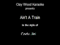 Cody Jinks -  Ain't A Train - clay wood karaoke