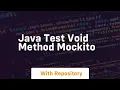 java test void method mockito