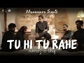 Lagu Tu Hi Tu Rahe (Namaz-e-Ishq) | Muhammad Samie | Official Video