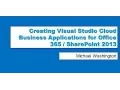 Creating LightSwitch Visual Studio Cloud Business Applications for Office 365 SharePoint 2013