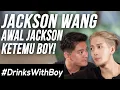 Download Lagu GAK NYANGKA SAMA SEKALI TERNYATA JACKSON WANG ORANGNYA BEGINI | #DrinksWithBoy