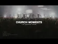 Live Worship Playlist Church Moments Full Album Gateway Worship