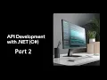 How to Create Web Api with Net C For Beginners - Part 2