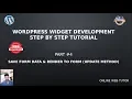 Wordpress Widget Development Beginner Tutorials Step by Step - Save Widget Data Render to Form