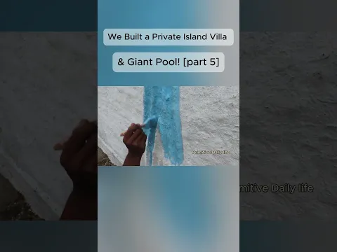 We Built a Private Island Villa & Giant Pool![part 5]
