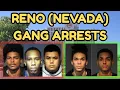 Reno Gang Arrests How Nevada s Biggest Little City Turned Deadly