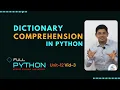 Python Unit12- 3 Dict comprehensions python Dictionary comprehension python In Hindi