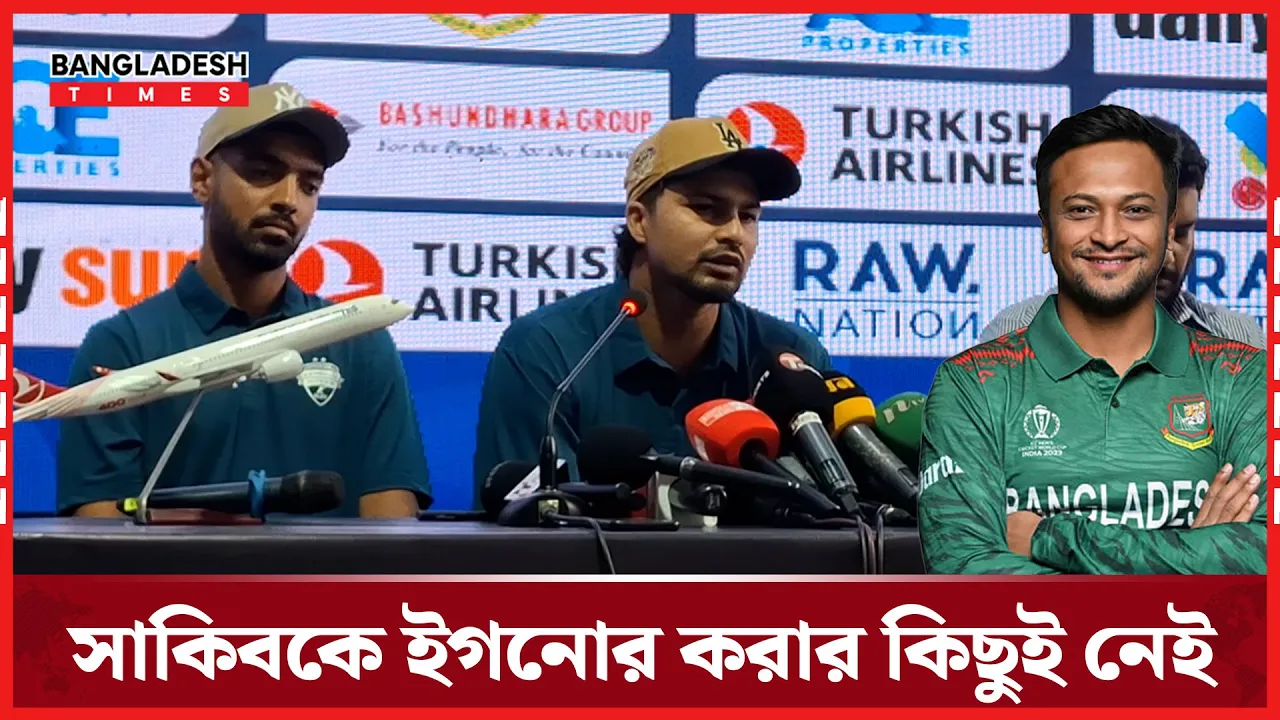 সাকিবের সঙ্গে ড্রেসিংরুম শেয়ার করা গর্বের বিষয়; নুরুল হাসান সোহান