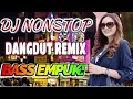 DJ DANGDUT ENAK NEMANI SAAT SANTAI DJ TERBARU 2025 FULL BASS REMIX
